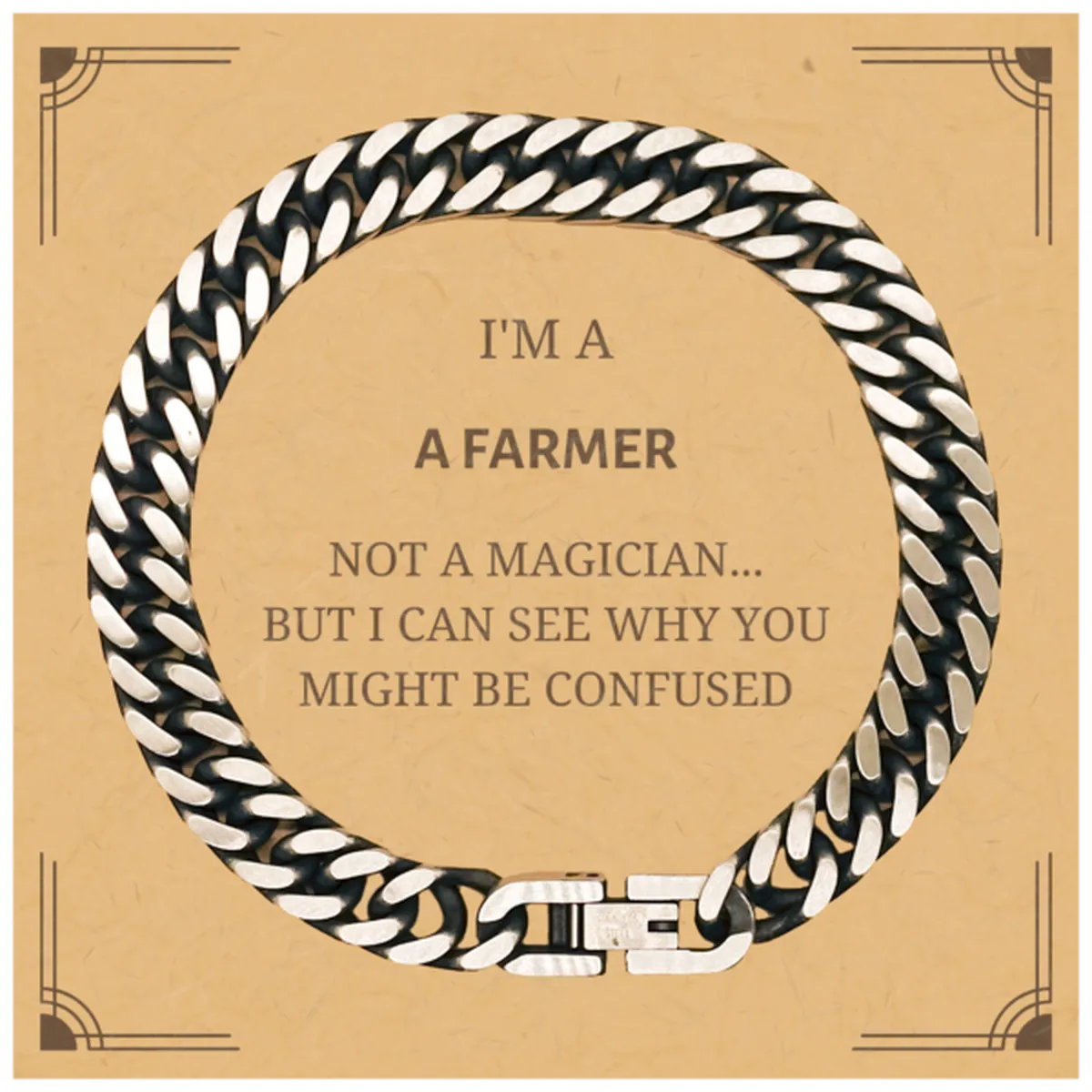 Badass Farmer Gifts, I'm Farmer not a magician, Sarcastic Cuban Link Chain Bracelet for Farmer Birthday Christmas for  Men, Women, Friends, Coworkers