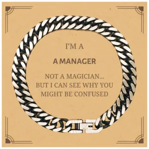 Badass Manager Gifts, I'm Manager not a magician, Sarcastic Cuban Link Chain Bracelet for Manager Birthday Christmas for  Men, Women, Friends, Coworkers