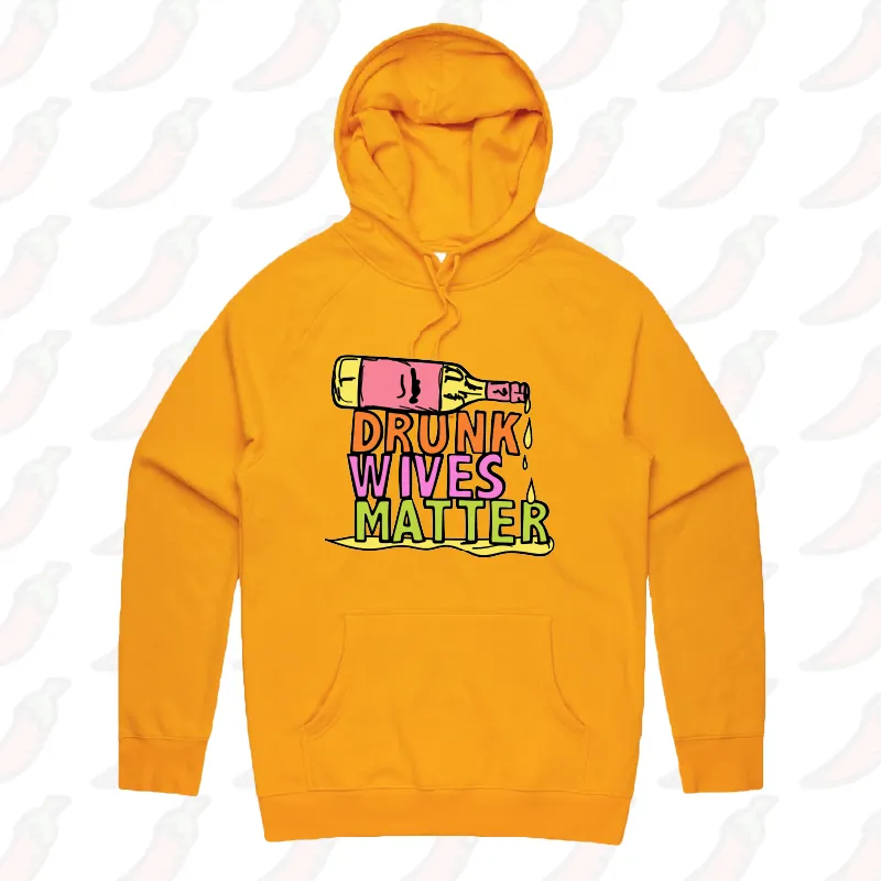 Drunk Wives Matter 🥂 – Unisex Hoodie