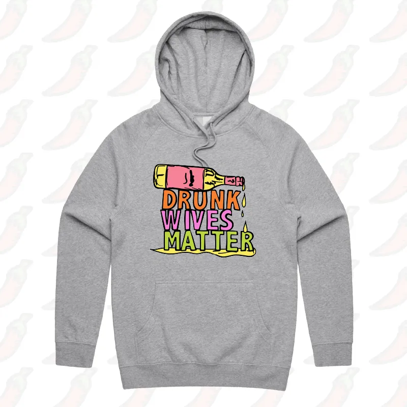 Drunk Wives Matter 🥂 – Unisex Hoodie