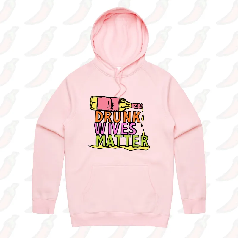 Drunk Wives Matter 🥂 – Unisex Hoodie